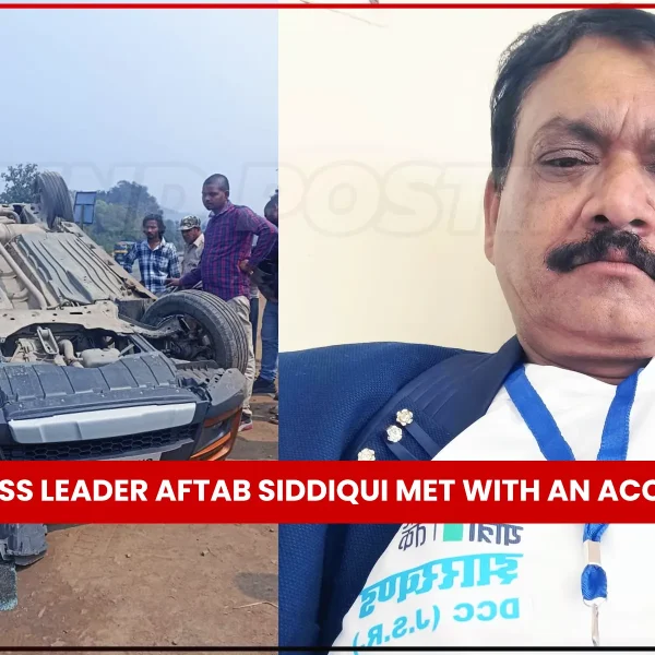 Aftab Siddiqui, Congress leader from Jamshedpur met with an accident today