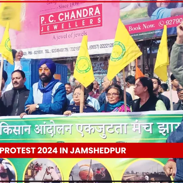 Farmer Protest 2024 in Jamshedpur