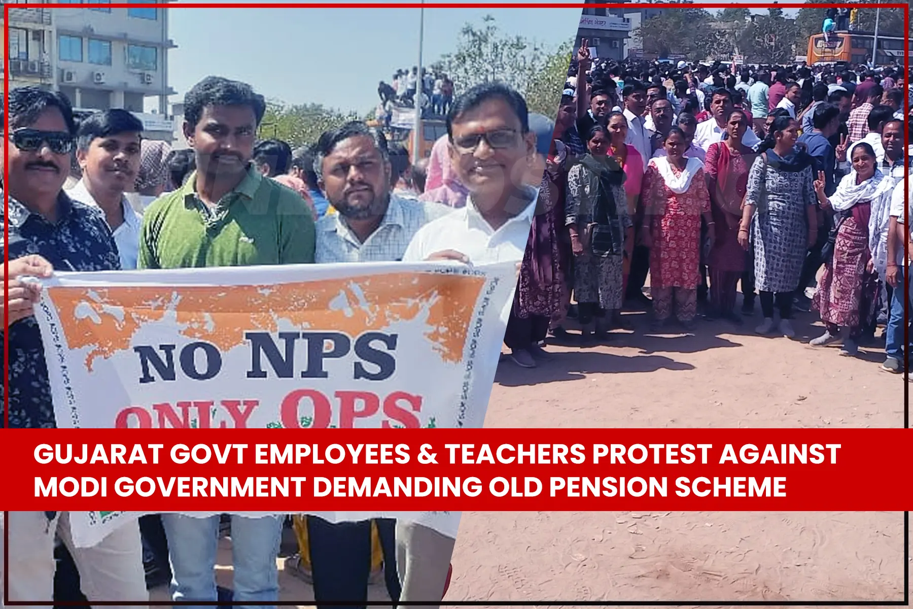 Massive Protest Against New Pension Scheme in Gujarat ahead of PM Modi’s Visit